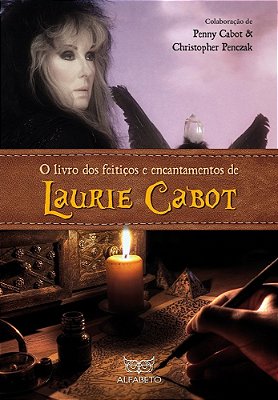 O Livro Dos Feitiços E Encantamentos De Laurie Cabot..-