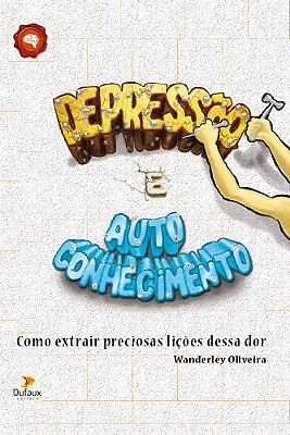 Depressão E Autoconhecimento..-