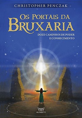 Os Portais Da Bruxaria..-