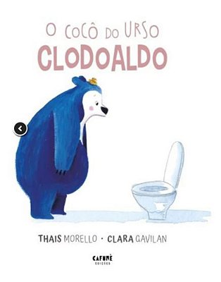 O Cocô Do Urso Clodoaldo