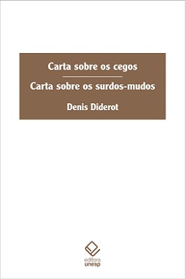 Carta Sobre Os Cegos E Carta Sobre Os Surdos-Mudos..-