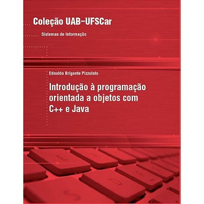 Introdução À Programação Orientada A Objetos Com C++ E Java..-