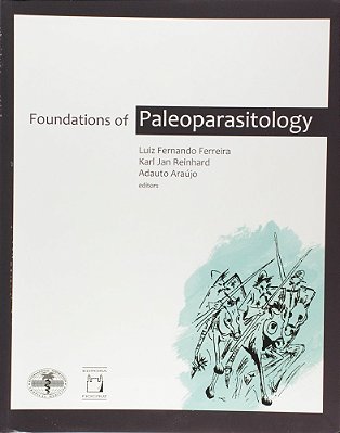 Foundations Of Paleoparasitology..-