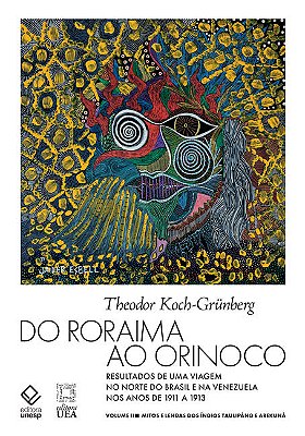Do Roraima Ao Orinoco - Vol. II..-