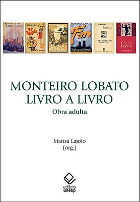 Monteiro Lobato, Livro A Livro: Obra Adulta..-