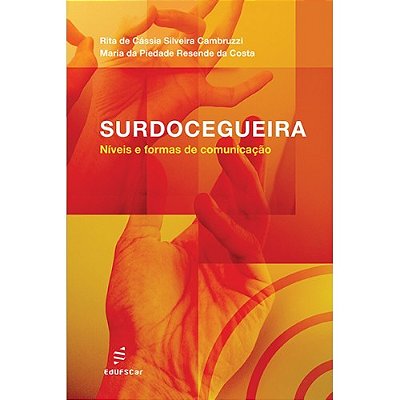 Surdocegueira - Níveis E Formas De Comunicação..-
