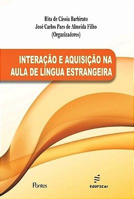 Interação E Aquisição Na Aula De Língua Estrangeira..-