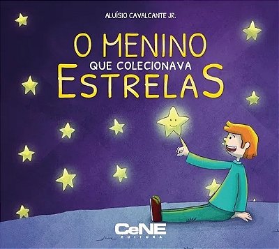 O Menino Que Colecionava Estrelas..-