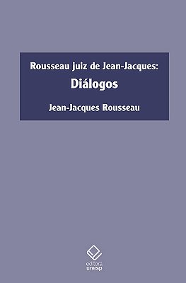 Rousseau Juiz De Jean-Jacques Diálogos..-
