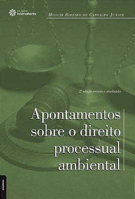 Apontamentos Sobre O Direito Processual Ambiental..-