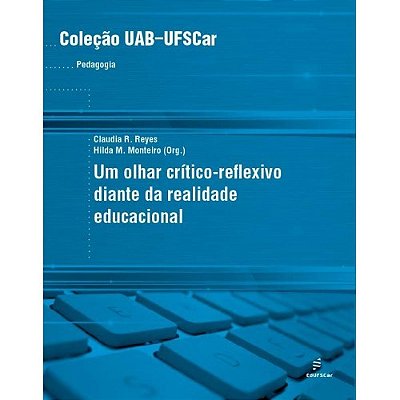 Olhar Crítico-Reflexivo Diante Da Realidade Educacional..-