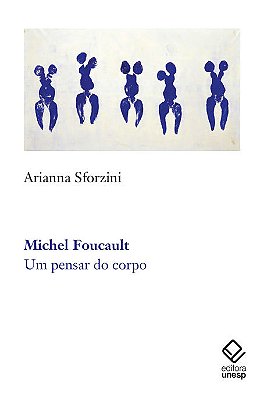 Michel Foucault Um Pensar Do Corpo..-