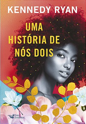 Uma Historia De Nos Dois..-