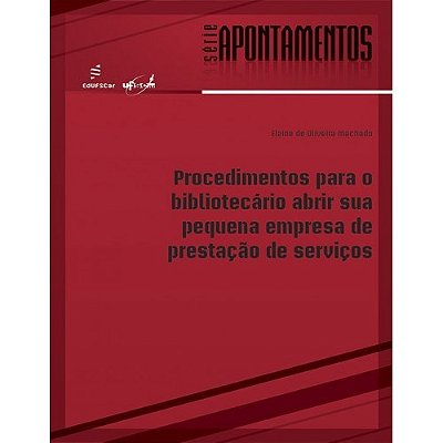 Procedimentos Para O Bibliotecário Abrir Sua Pequena Empresa De Prestação De Serviços..-