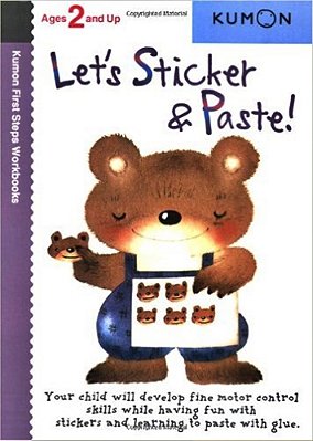 Let's Sticker & Paste! - Kumon First Steps Workbooks - Ages 2 And Up-..