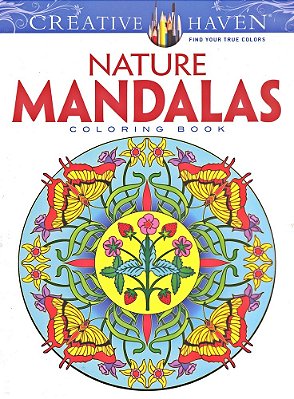 Nature Mandalas - Creative Haven Coloring Books..-