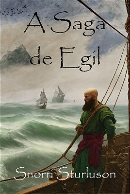 A Saga De Egil..-