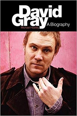 David Gray A Biography..-