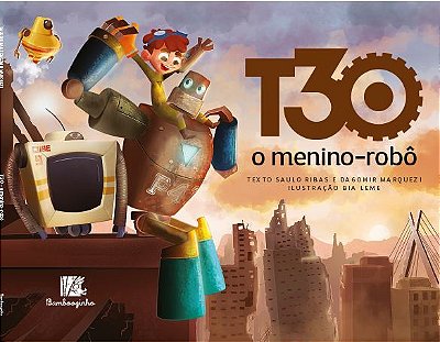 T30 O Menino-Robo..-