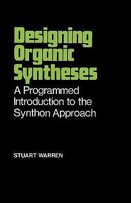 Designing Organic Syntheses..-