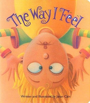The Way I Feel Board Book-..