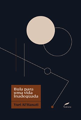 Bula Para Uma Vida Inadequada..-