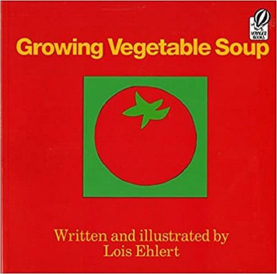 Growing Vegetable Soup - Paperback..-