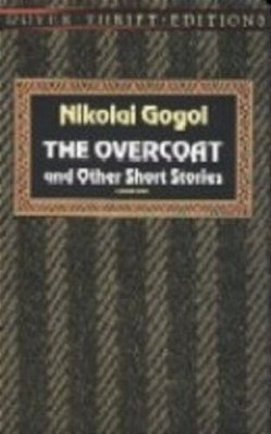 The Overcoat And Other Short Stories - Dover Thrift Editions..-