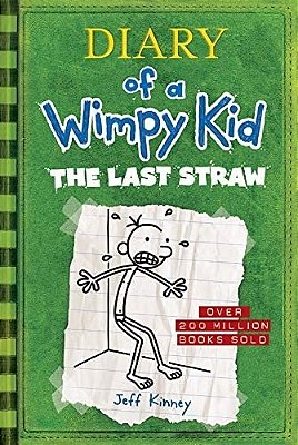 Diary Of A Wimpy Kid #3 - The Last Straw..-
