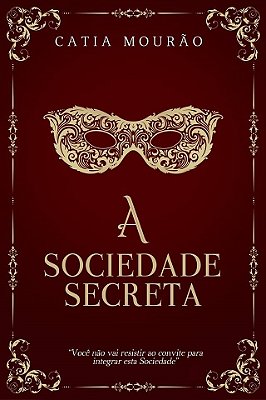 A Sociedade Secreta..-