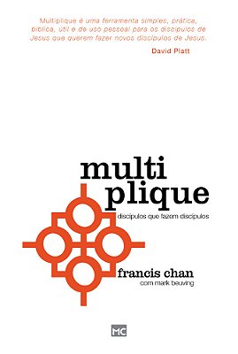 Multiplique Discípulos Que Fazem Discípulos..-