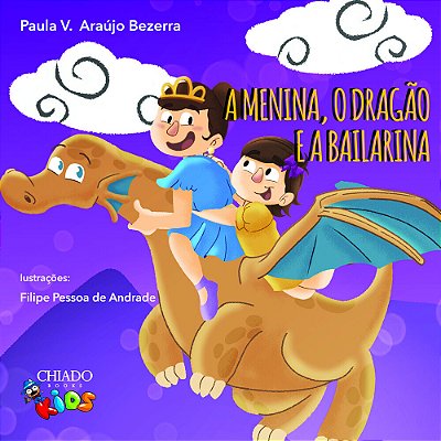 A Menina, O Dragão E A Bailarina..-