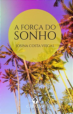 A Força Do Sonho..-