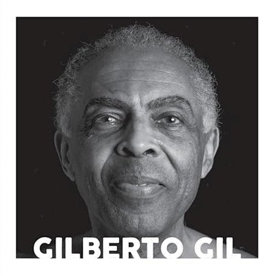 Gilberto Gil - Trajetória Musical
