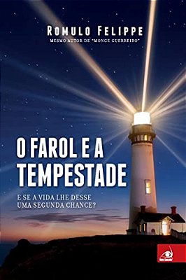 O Farol E A Tempestade