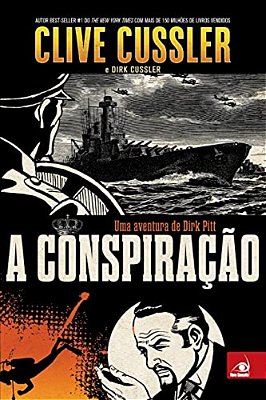 Conspiracao: Uma Aventura De Dirk Pitt, A