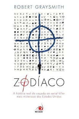 Zodiaco A Historia Real Da Cacada Ao Serial Killer Mais Mist