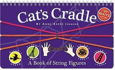 Cat's Cradle - A Book Of String Figures..-