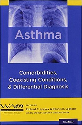 Asthma - Comorbidities, Coexisting Conditions, And Differential Diagnosis..-