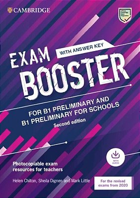 Exam Booster For B1 Preliminary And B1 Preliminary For Schools With Answer Key With Audio For The Revised 2020 Exams..-