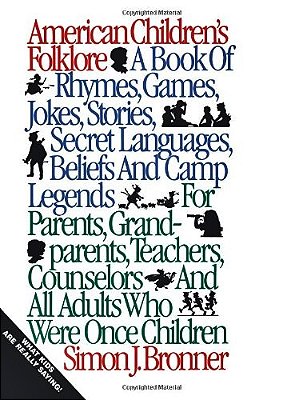 American Children's Folklore..-