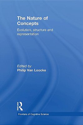 The Nature Of Concepts: Evolution, Structure And Representation..-
