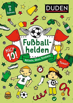 Mach 10! Fußballhelden Ab 8-..