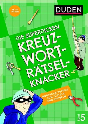 Superdick. Kreuzw. Räts.5 Ab 10