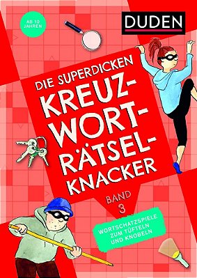 Superdick. Kreuzw. Räts.3 Ab 10