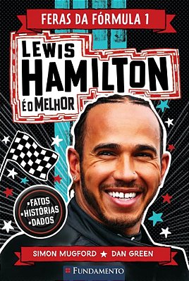Feras Da Fórmula 1 - Lewis Hamilton