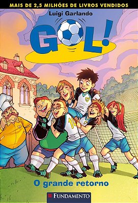 Gol 9 - O Grande Retorno