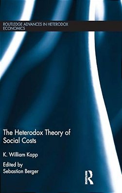 The Heterodox Theory Of Social Costs-..