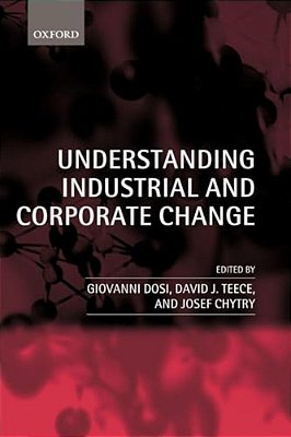 Understanding Industrial And Corporate Change-..