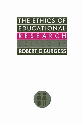The Ethics Of Educational Research-..